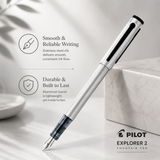 Pilot Explorer 2 Fountain Pen – Silver