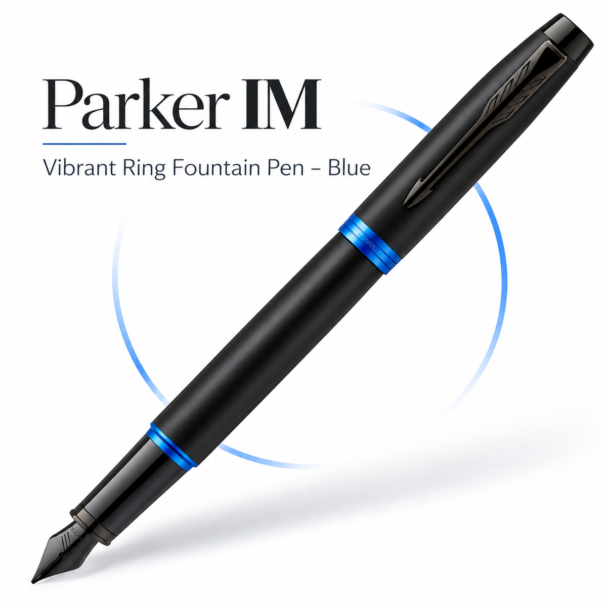 Parker IM Vibrant Ring Fountain Pen – Blue