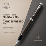 Parker IM Core Fountain Pen – Dark Espresso CT