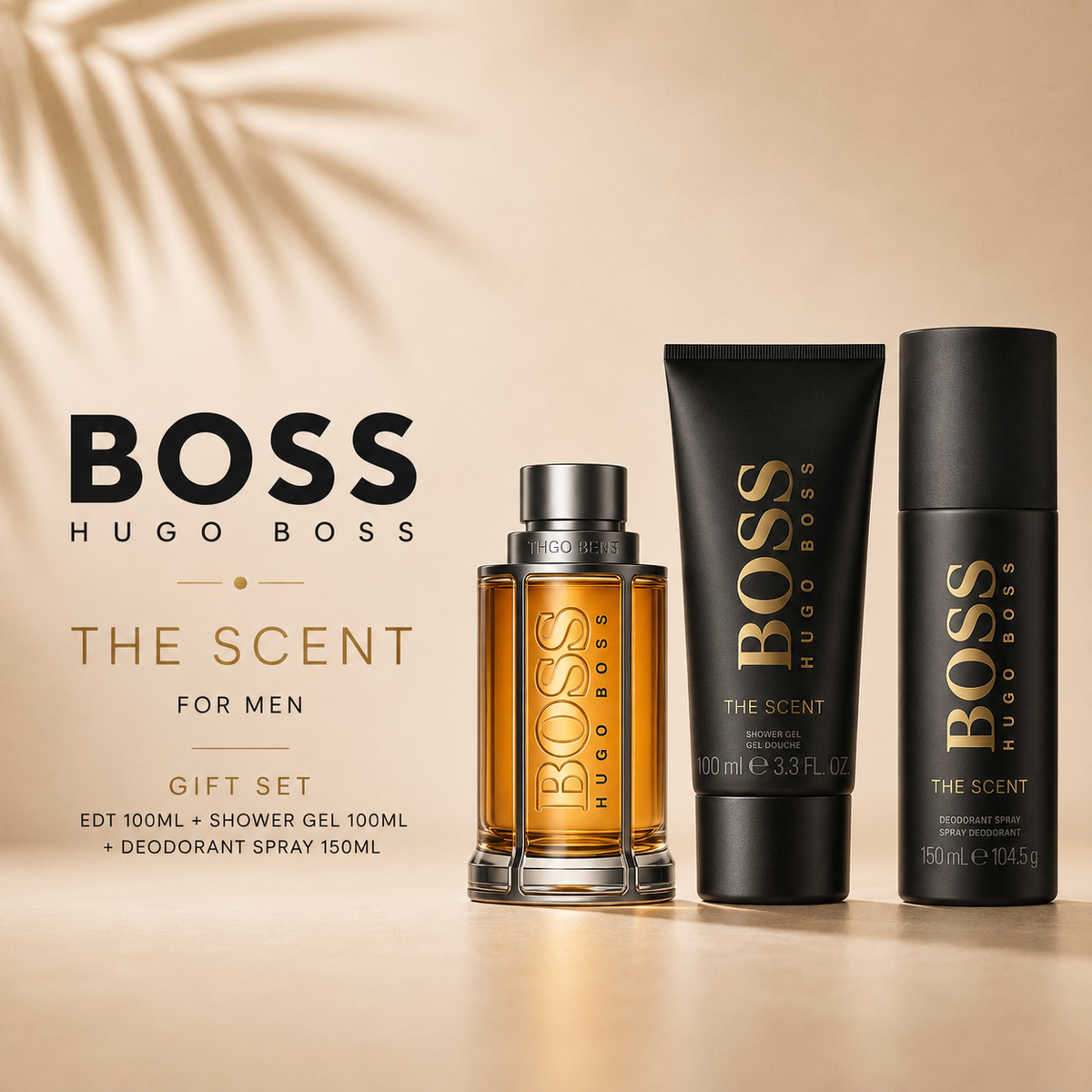 Hugo Boss The Scent Gift Set Men | EDT 100ml + Deo 150ml + Shower Gel 100ml