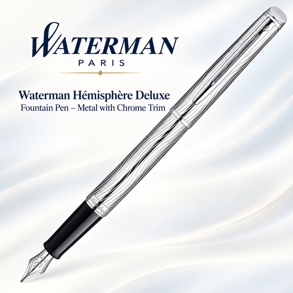 Waterman Hémisphère Deluxe Fountain Pen – Metal with Chrome Trim