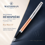 Waterman Hémisphère Deluxe Fountain Pen – Rose Wave CT