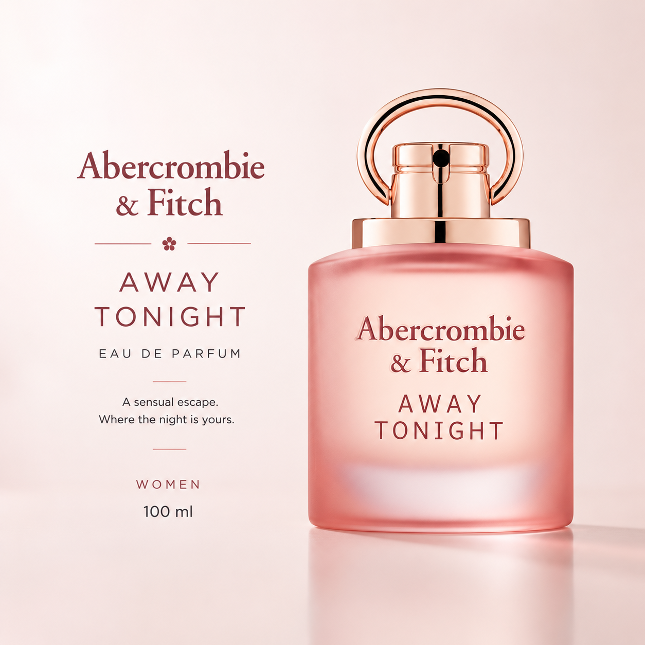 Abercrombie & Fitch Away Tonight Eau de Parfum – Women 100ml