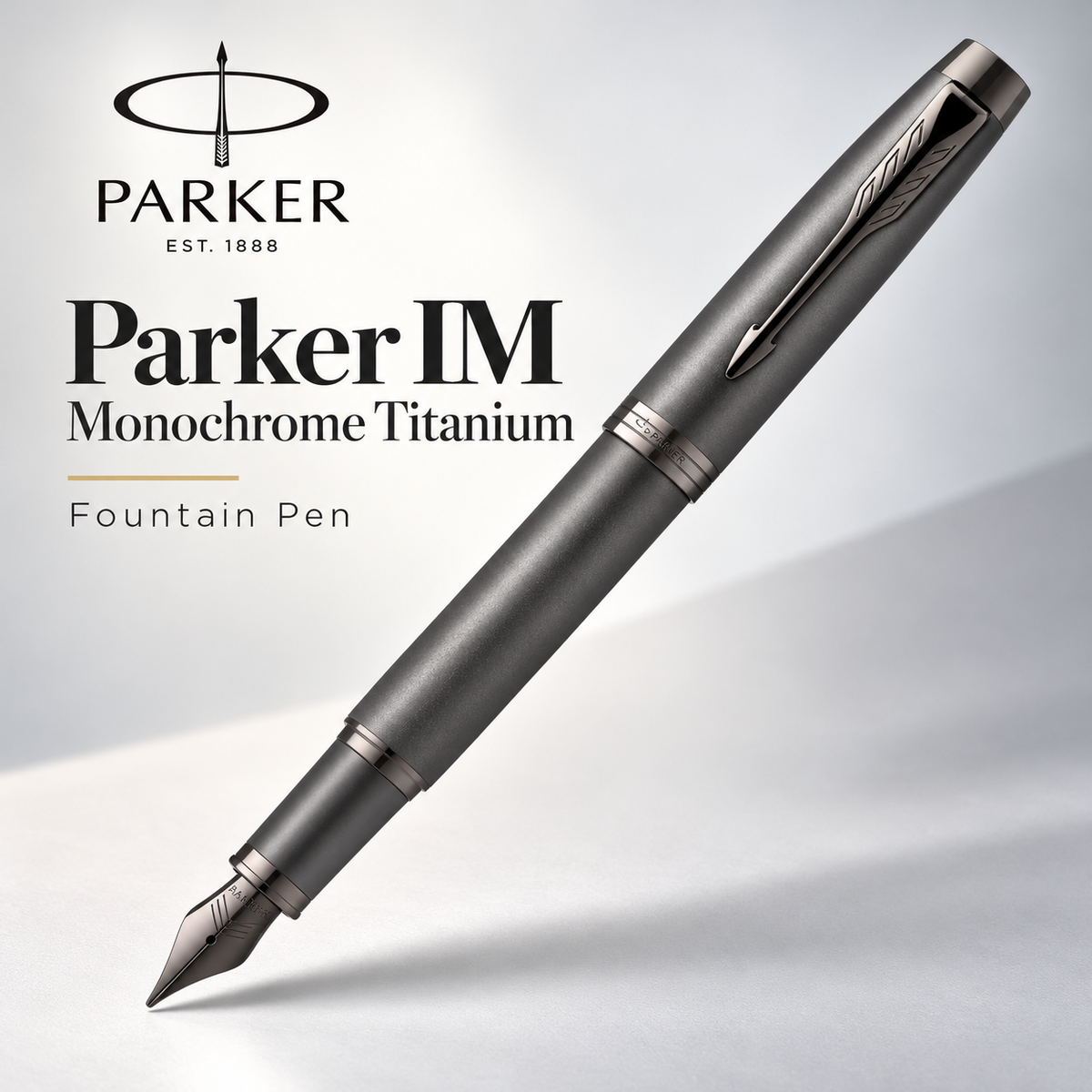 Parker IM Monochrome Titanium Fountain Pen – Matching Titanium Trim
